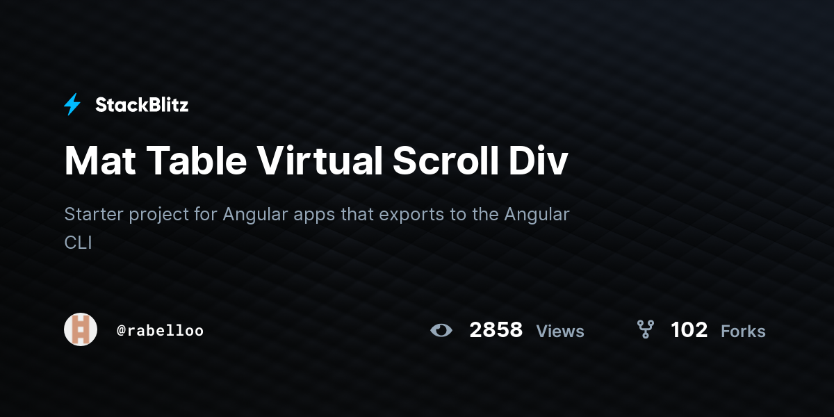 Mat Table Virtual Scroll Div - StackBlitz