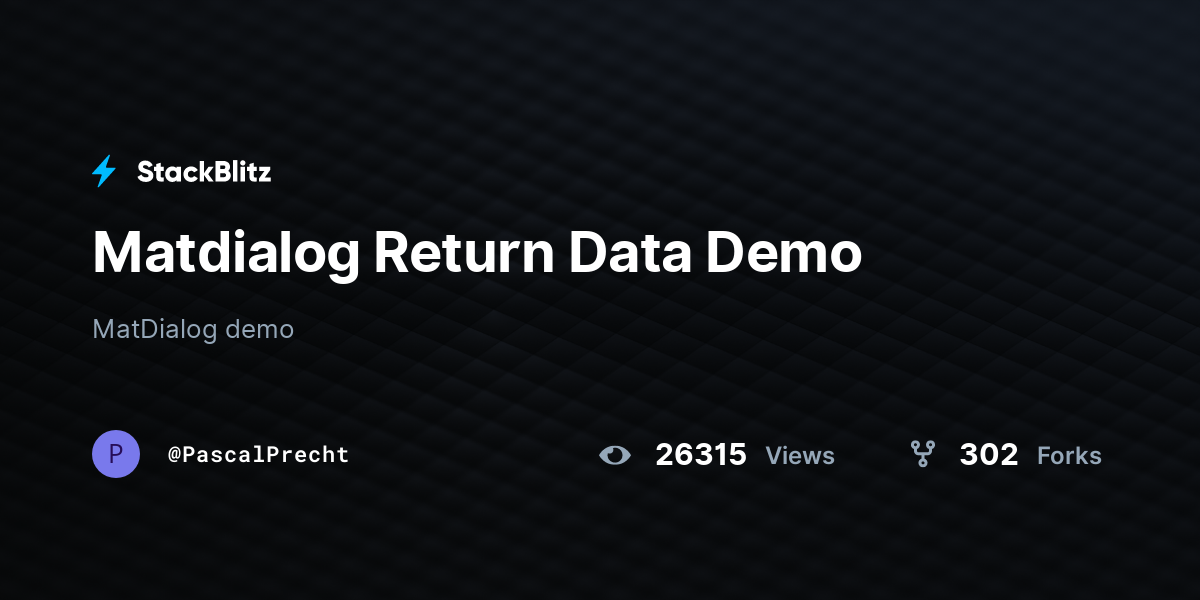 Matdialog Return Data Demo StackBlitz