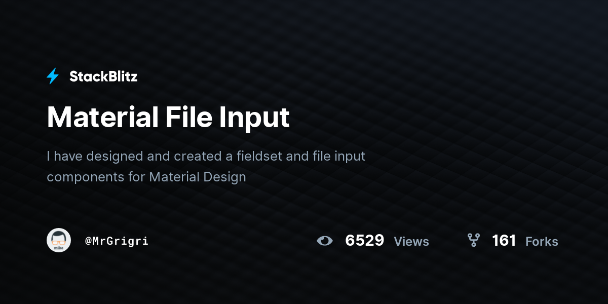 Material File Input - StackBlitz