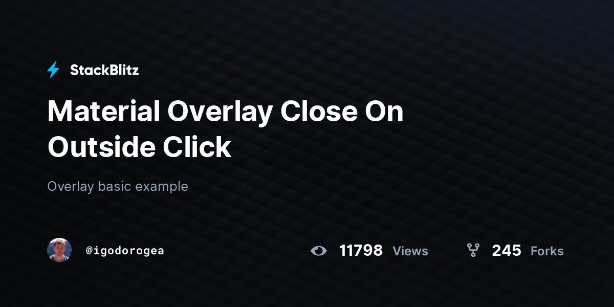 Material Overlay Close On Outside Click - StackBlitz