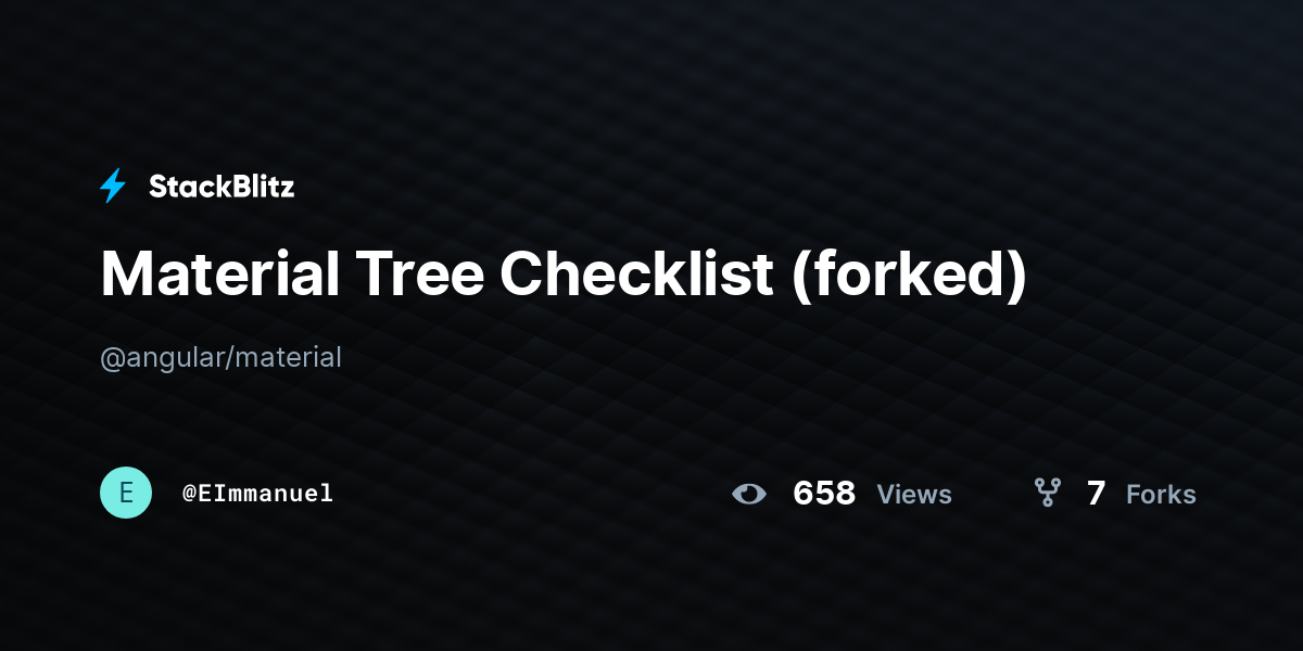 Material Tree Checklist (forked) - StackBlitz