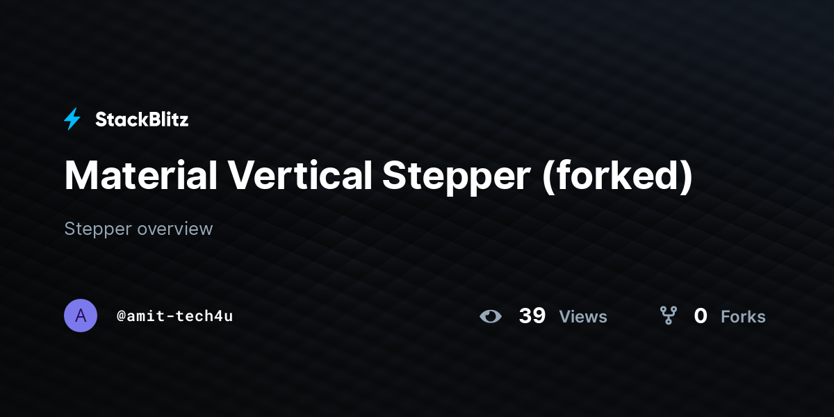 Material Vertical Stepper (forked) StackBlitz