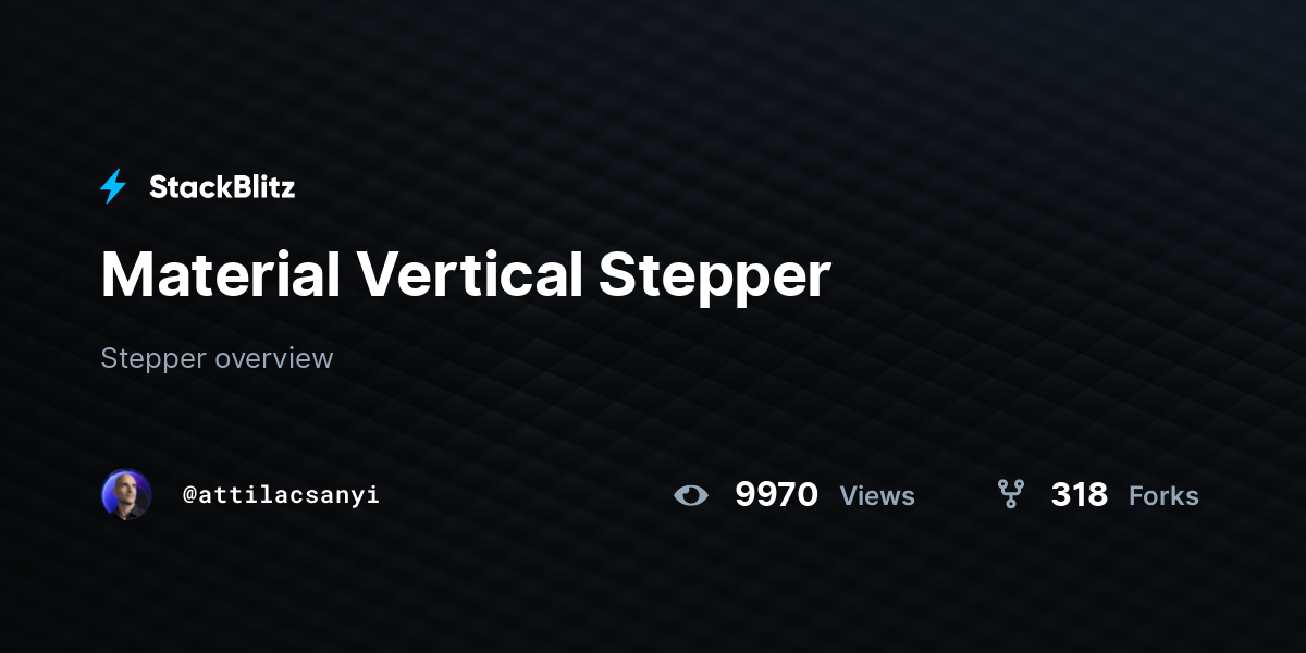 Material Vertical Stepper - StackBlitz