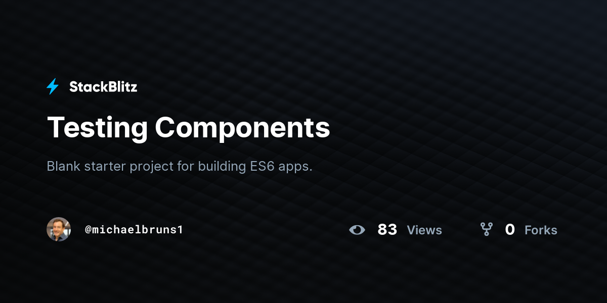 Testing Components - StackBlitz