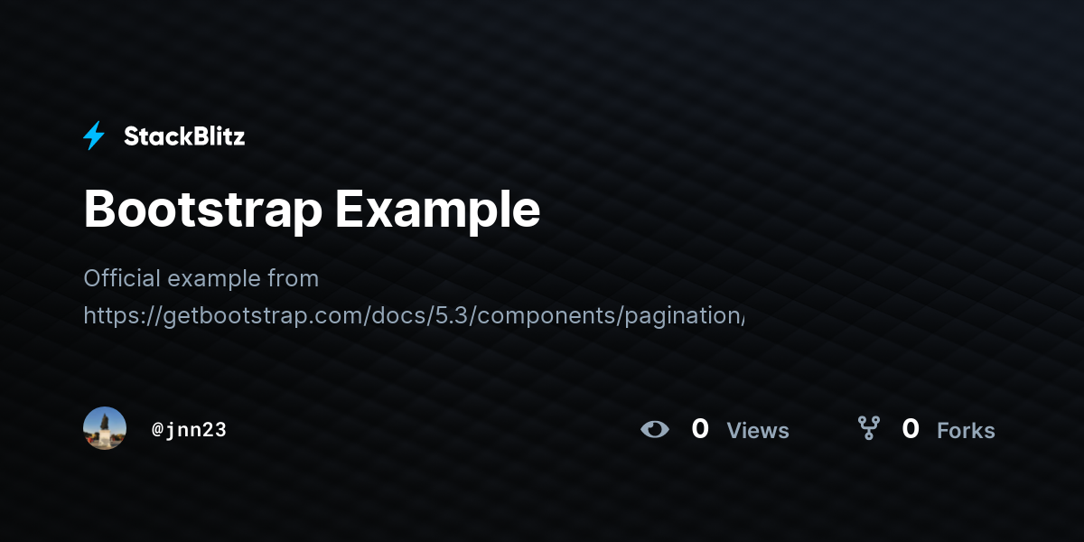 Bootstrap Example - StackBlitz