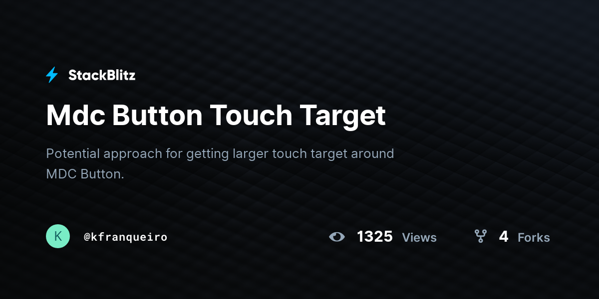 Mdc Button Touch Target - StackBlitz