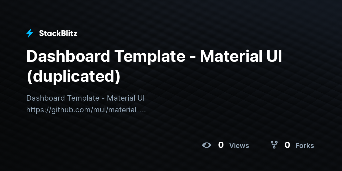 Dashboard Template - Material UI (duplicated) - StackBlitz
