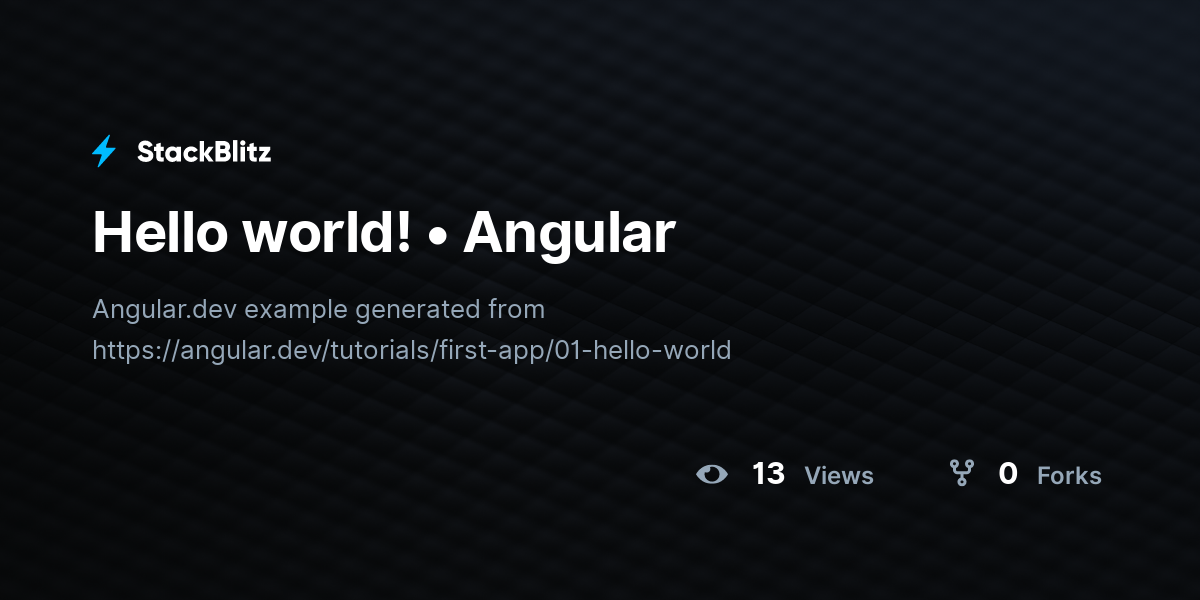 Hello world! • Angular - StackBlitz
