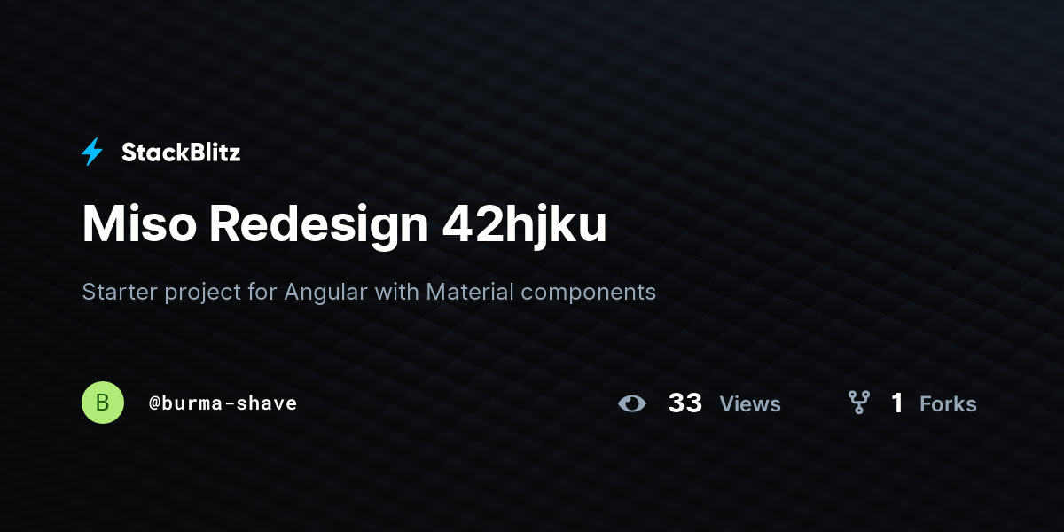 Miso Redesign 42hjku - StackBlitz