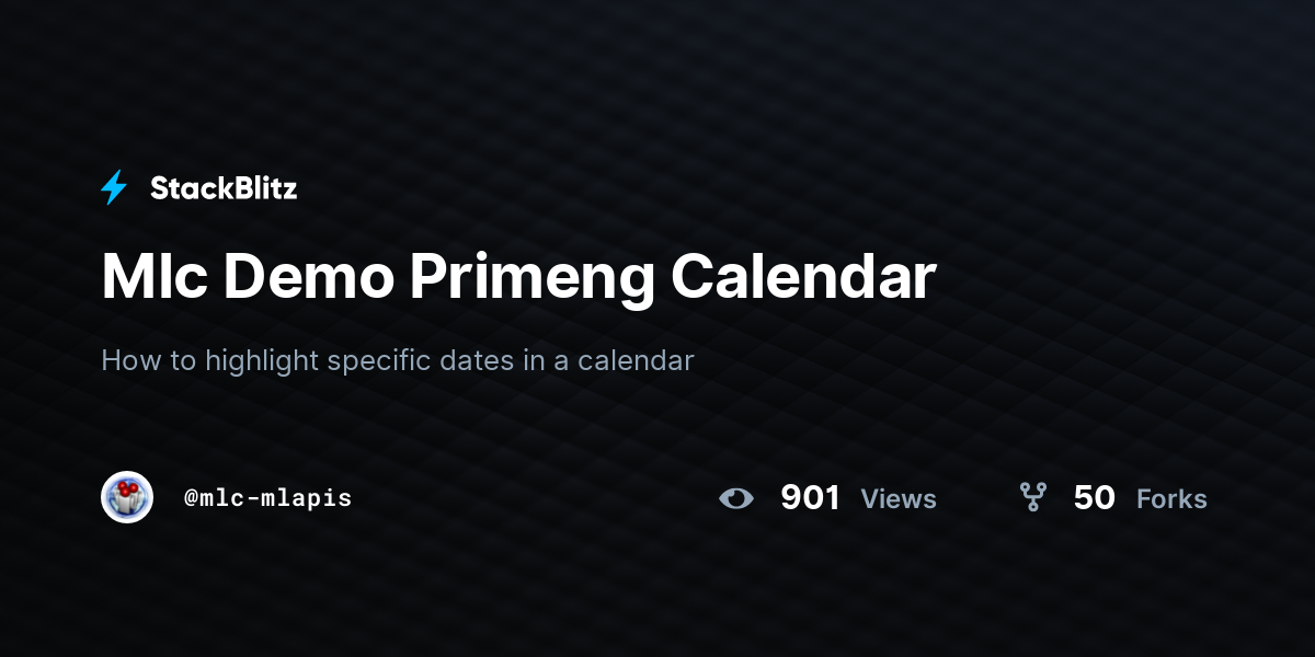 Mlc Demo Primeng Calendar - StackBlitz