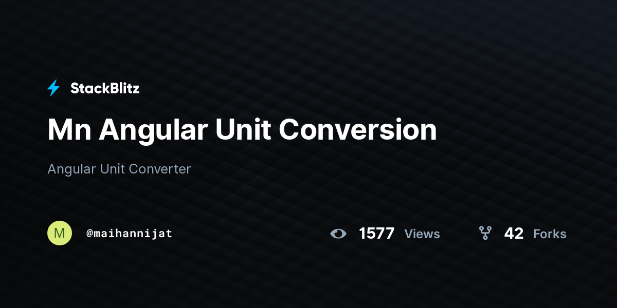 Mn Angular Unit Conversion - StackBlitz