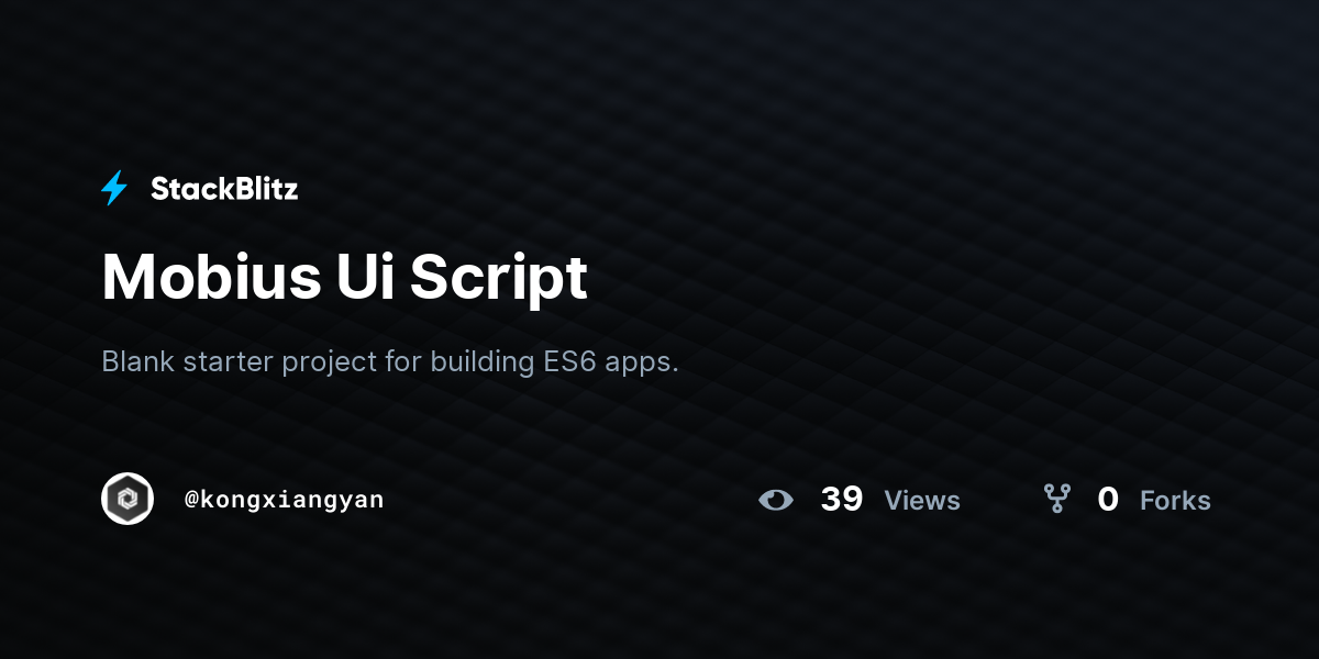 Mobius Ui Script - StackBlitz