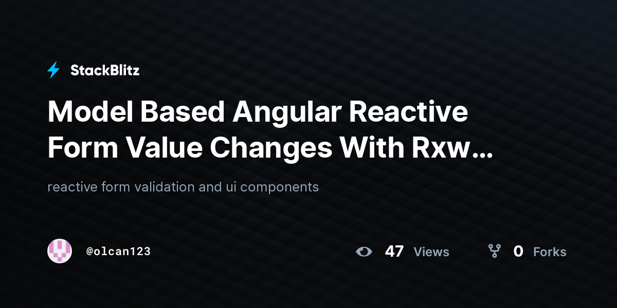 model-based-angular-reactive-form-value-changes-with-rxw-forked