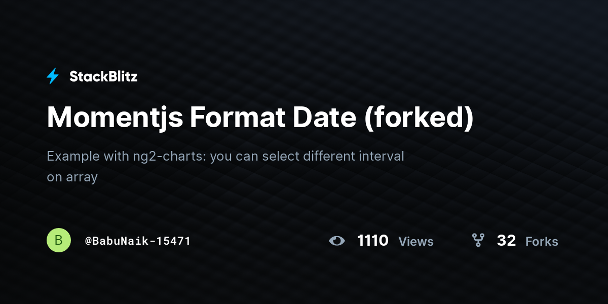 Momentjs Format Date (forked) - StackBlitz