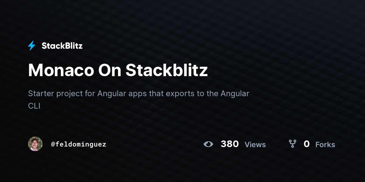 Monaco On Stackblitz - StackBlitz