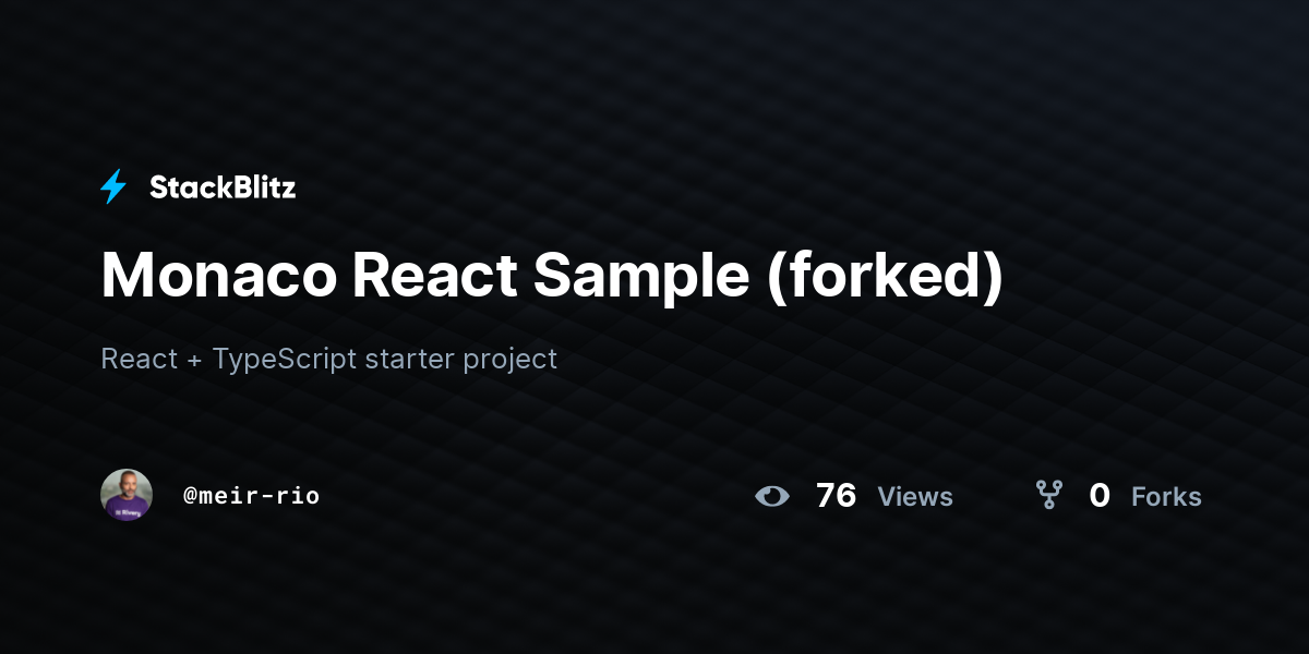 Monaco React Sample (forked) - StackBlitz