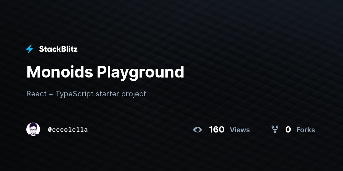 Monoids Playground - StackBlitz