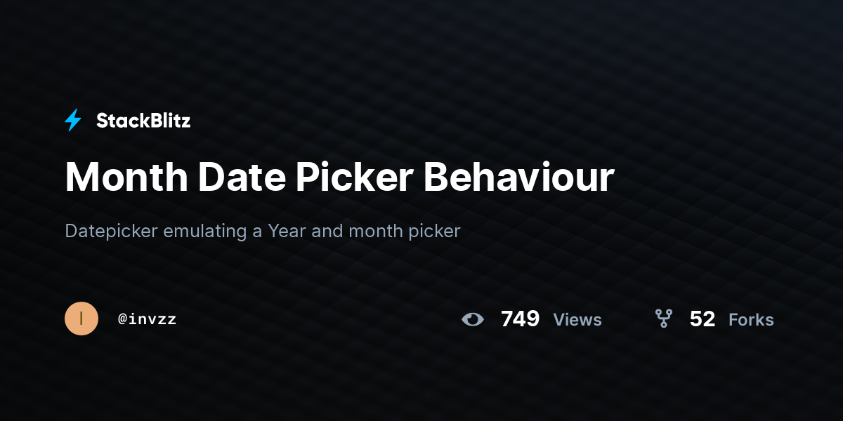 Month Date Picker Behaviour - StackBlitz