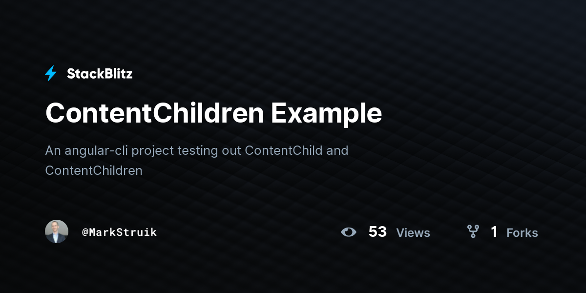 ContentChildren Example - StackBlitz