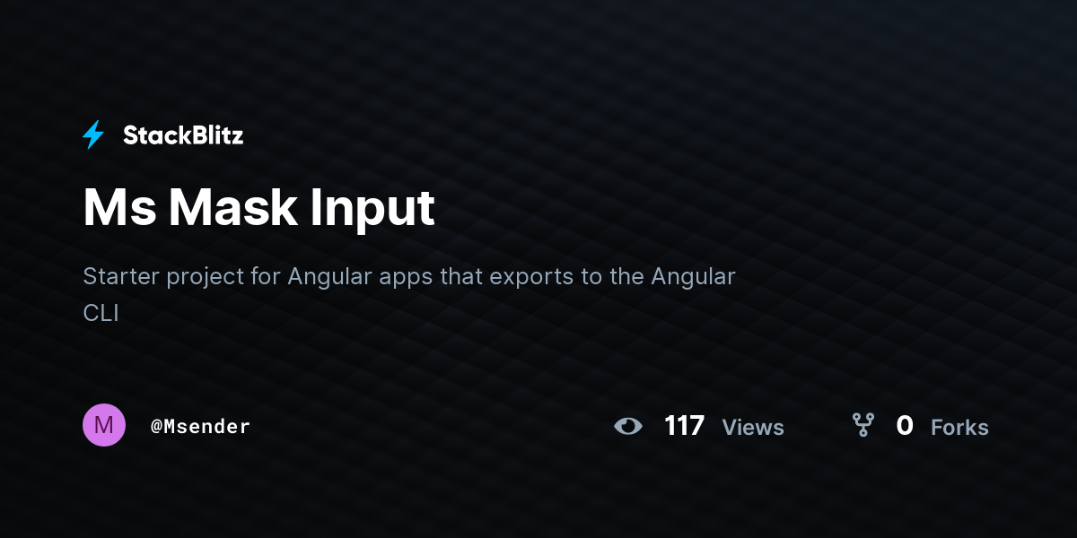 Ms Mask Input - StackBlitz