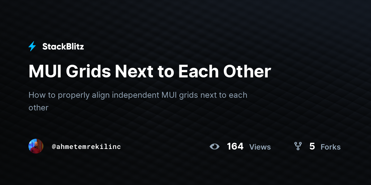 MUI Grids Next to Each Other - StackBlitz