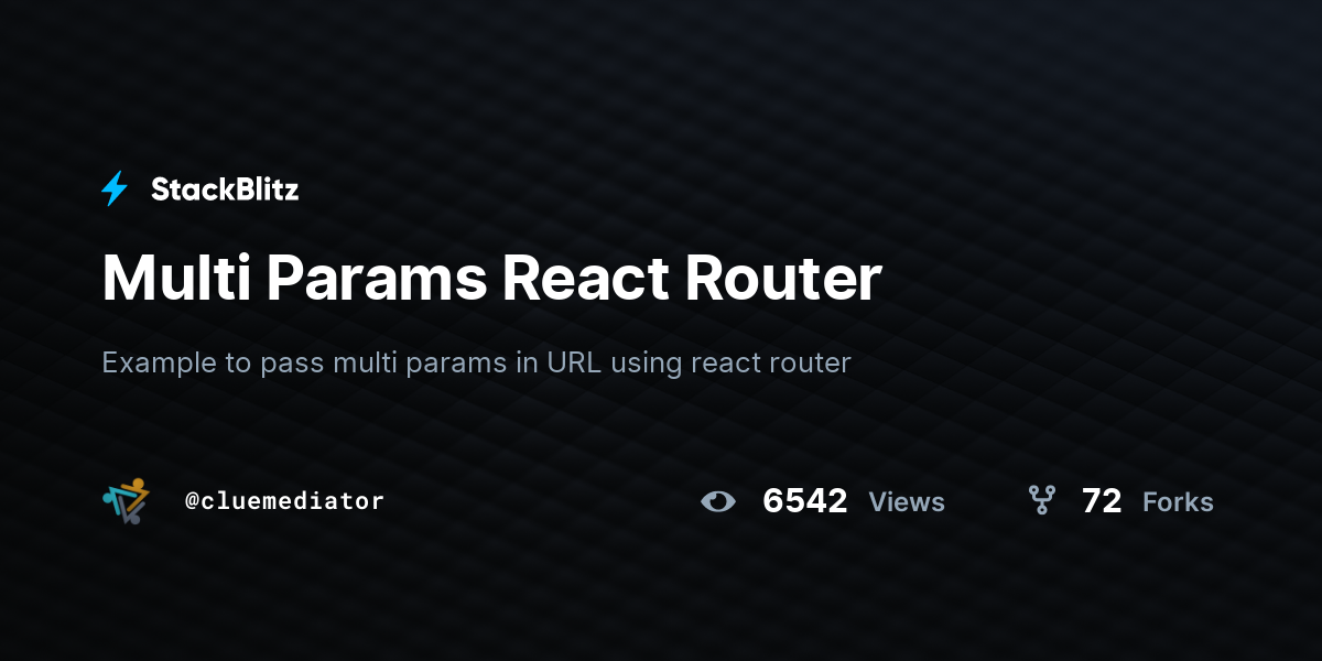 Multi Params React Router - StackBlitz