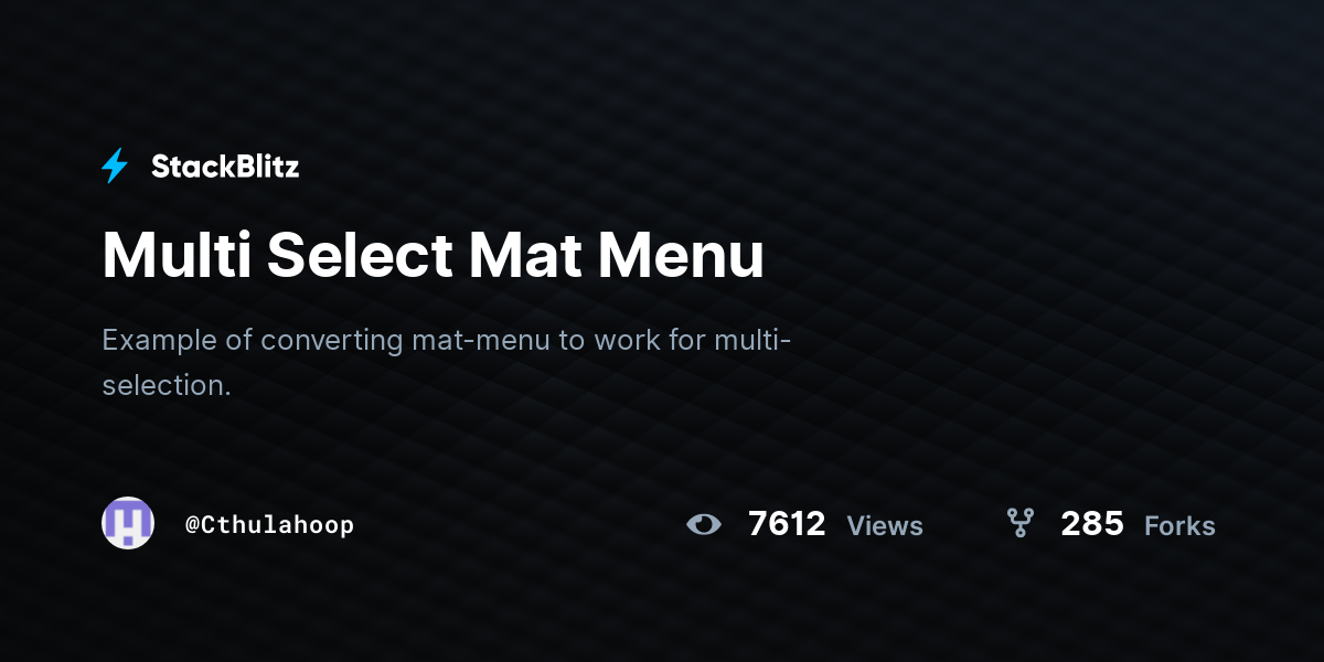 Multi Select Mat Menu StackBlitz