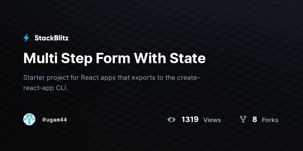 Multi Step Form With State - StackBlitz