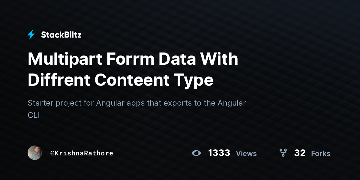 Multipart Forrm Data With Diffrent Conteent Type - StackBlitz