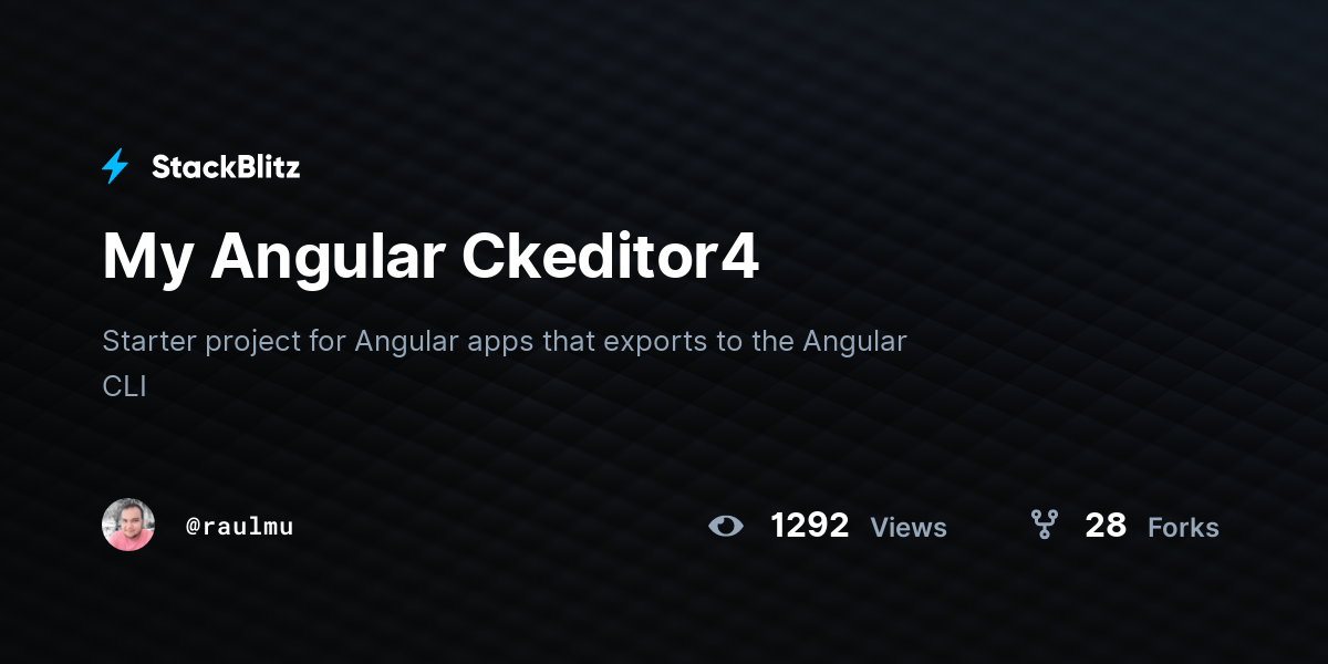My Angular Ckeditor4 - StackBlitz