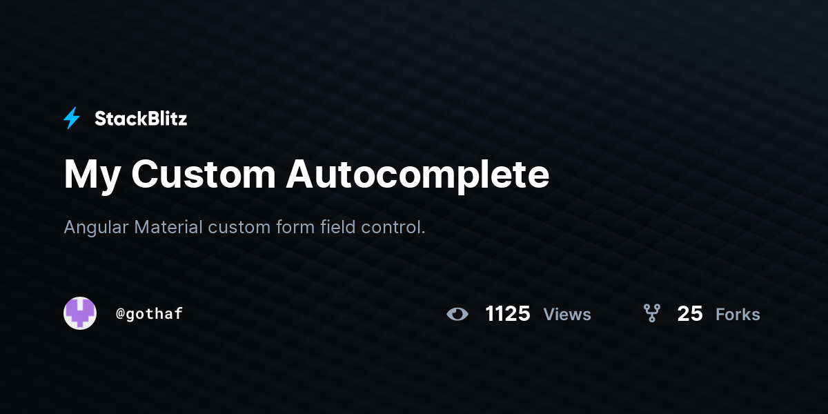 My Custom Autocomplete - StackBlitz