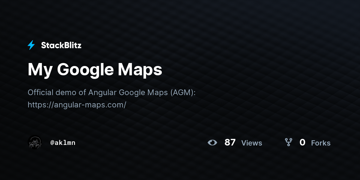 My Google Maps - StackBlitz