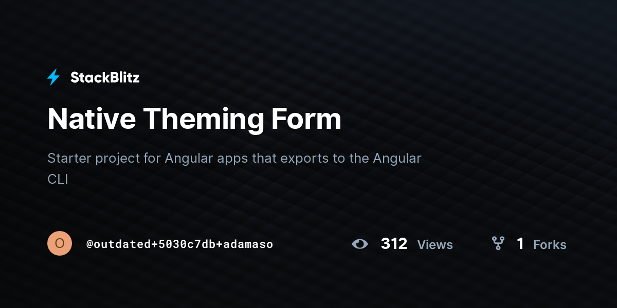 Native Theming Form - StackBlitz