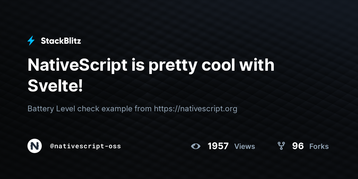 NativeScript is pretty cool with Svelte! - StackBlitz