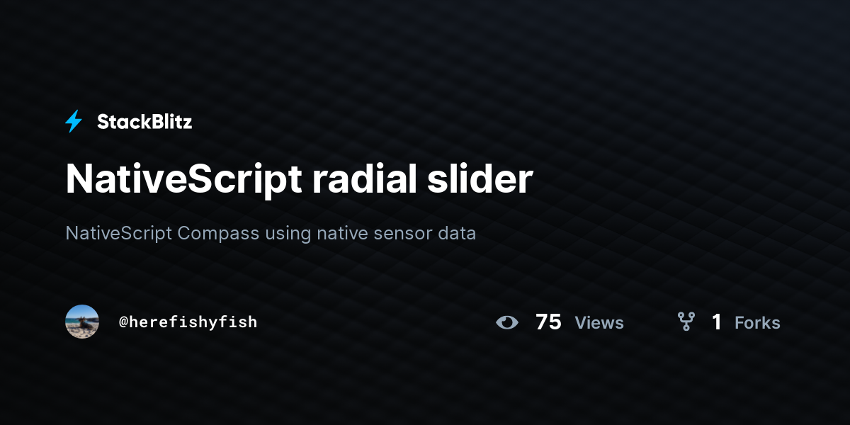 NativeScript radial slider - StackBlitz
