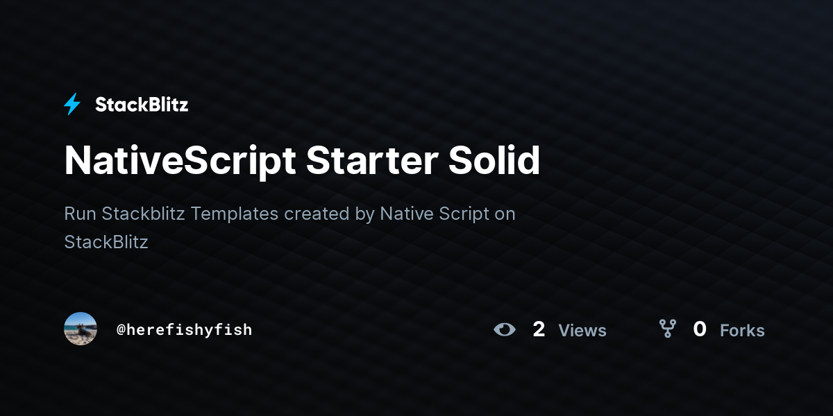 NativeScript Starter Solid - StackBlitz