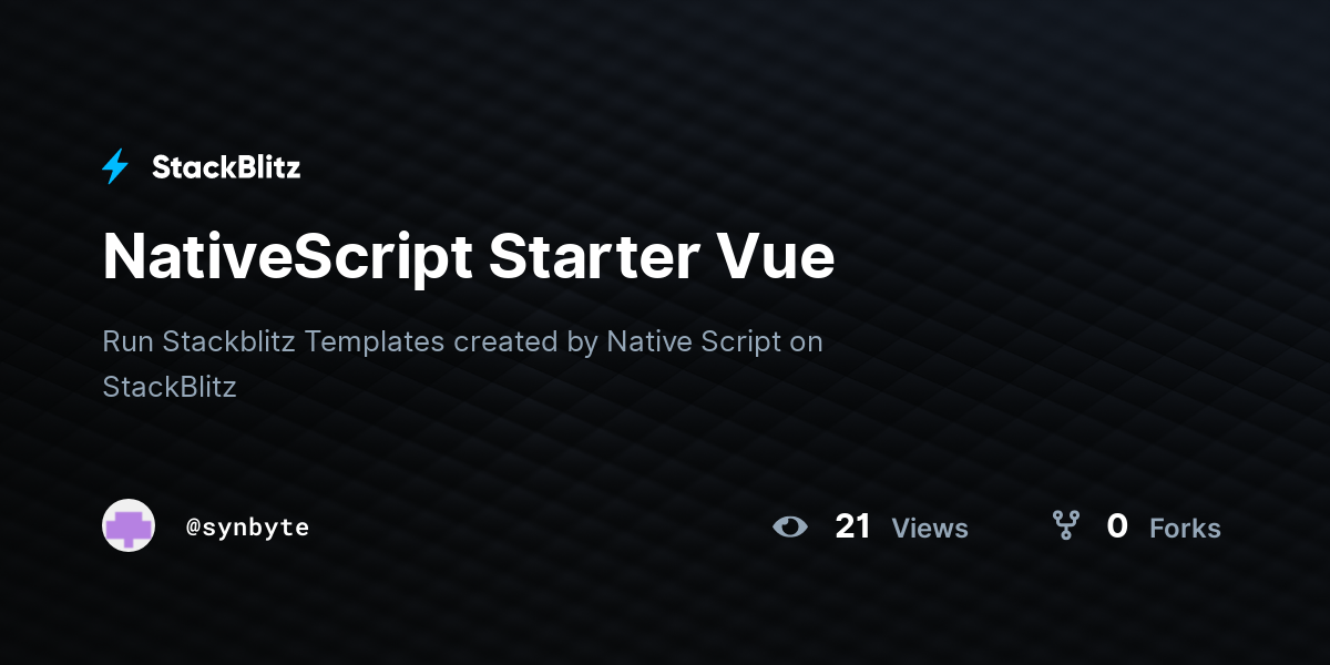 NativeScript Starter Vue - StackBlitz