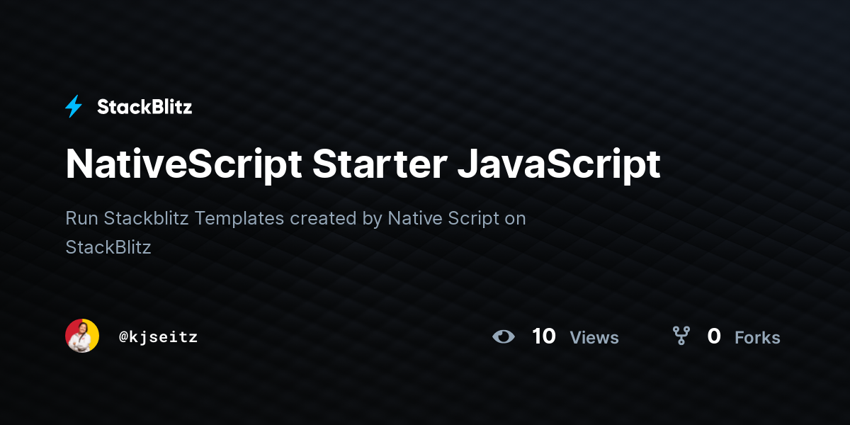 NativeScript Starter JavaScript StackBlitz