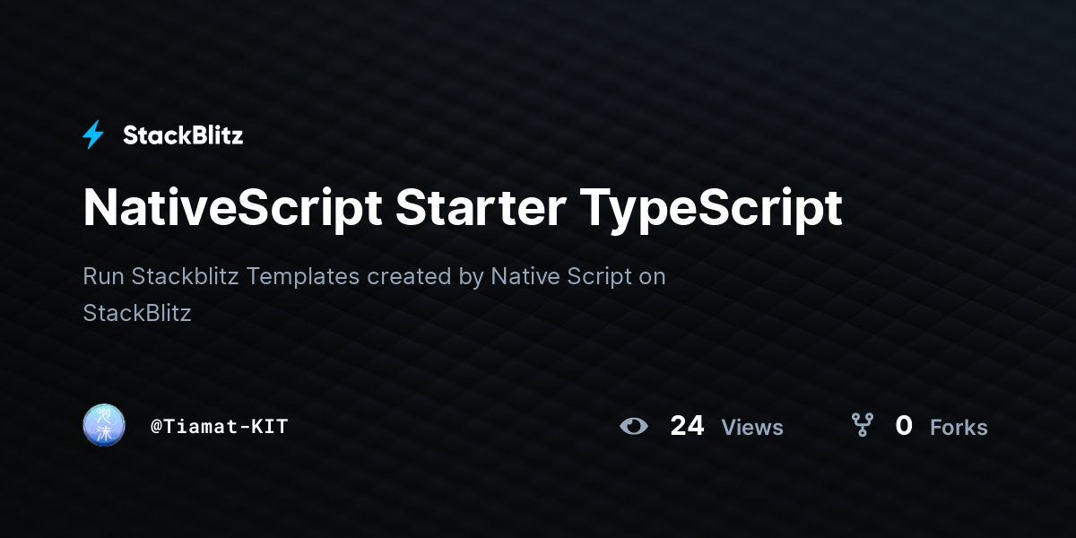 NativeScript Starter TypeScript - StackBlitz