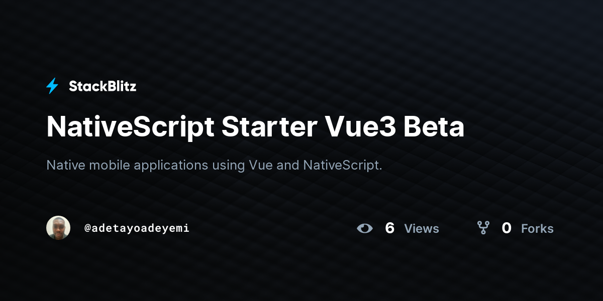 NativeScript Starter Vue3 Beta - StackBlitz