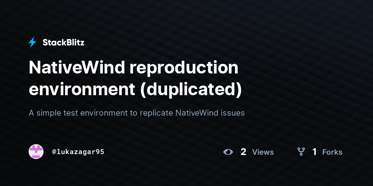 NativeWind reproduction environment (duplicated) - StackBlitz