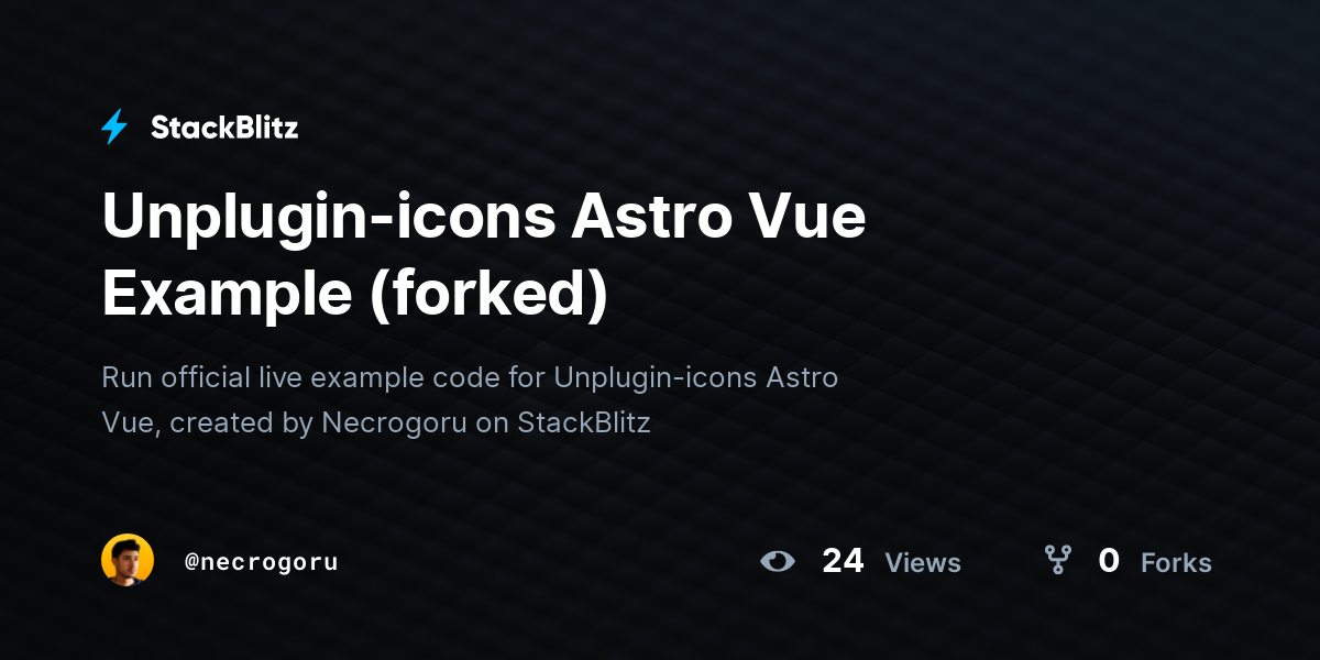 Unplugin-icons Astro Vue Example (forked) - StackBlitz