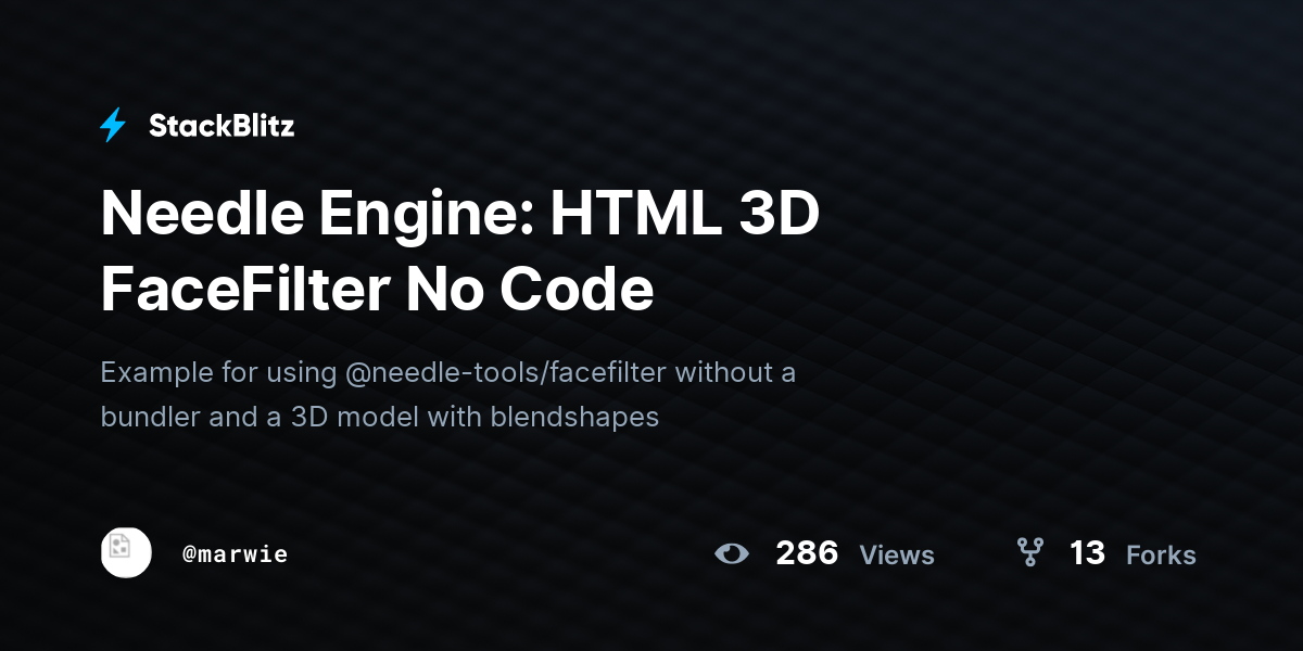 Needle Engine: HTML 3D FaceFilter No Code - StackBlitz