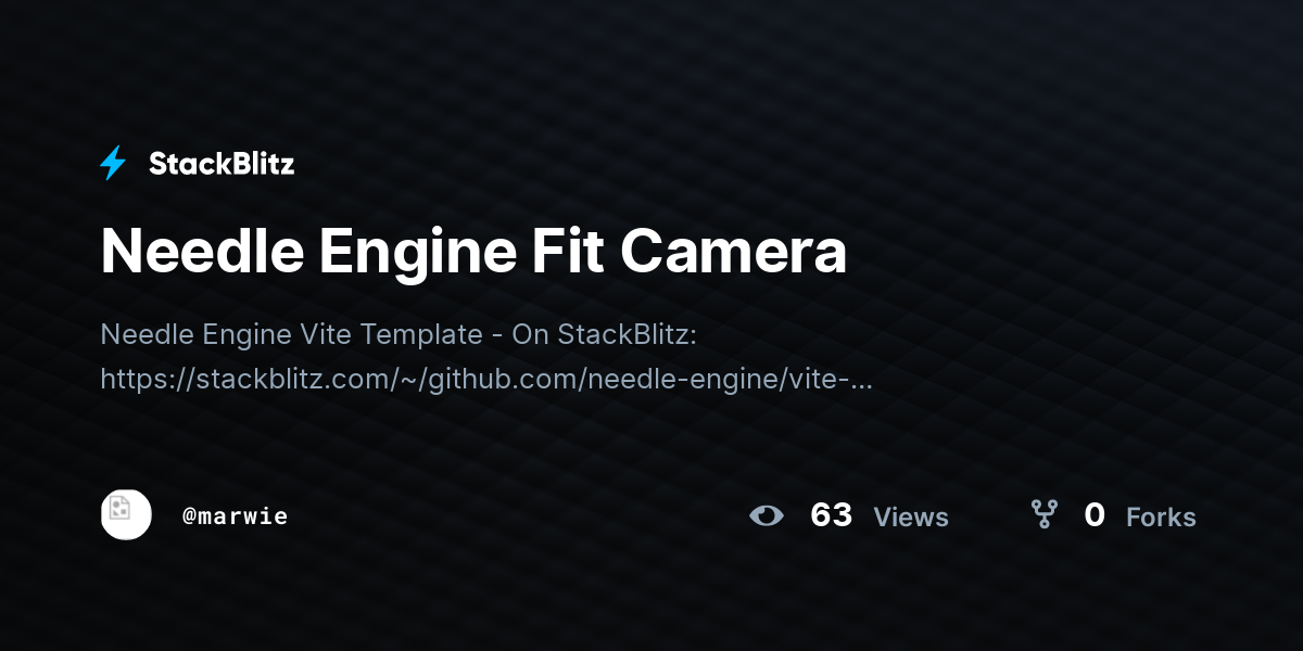 Needle Engine Fit Camera - StackBlitz