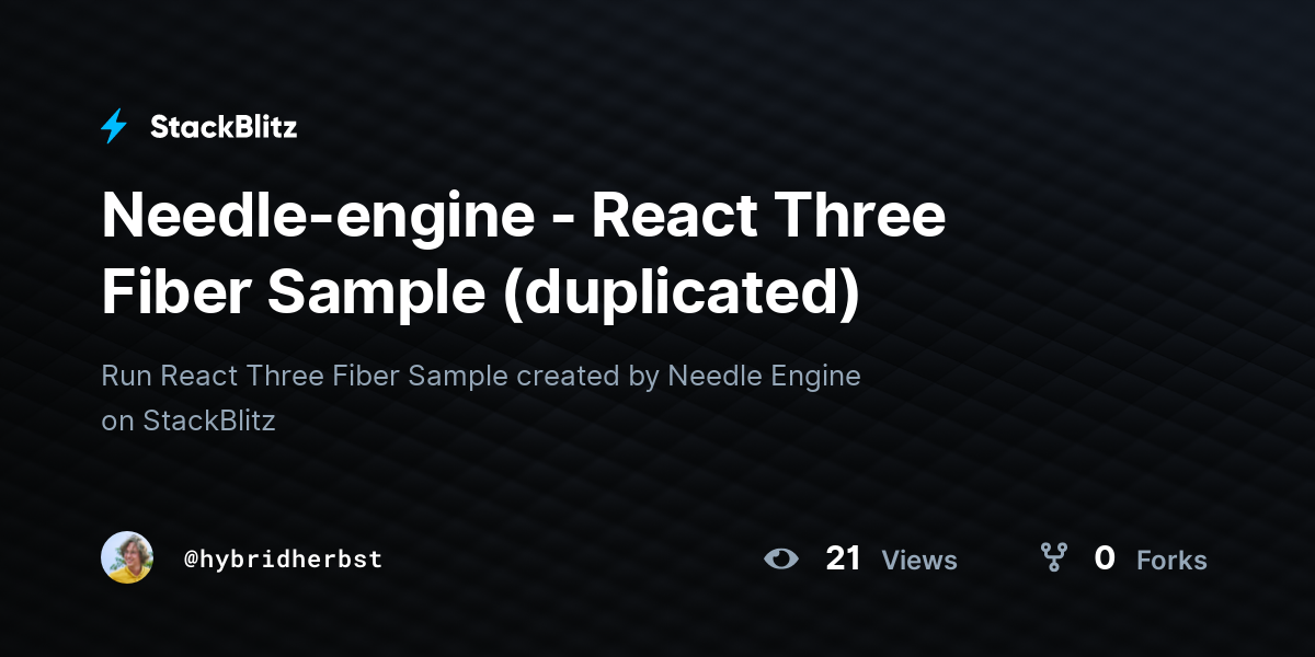 Needle-engine - React Three Fiber Sample (duplicated) - StackBlitz
