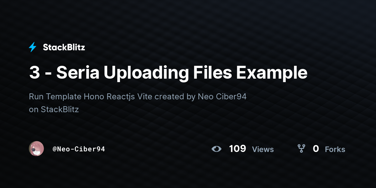 3 - Seria Uploading Files Example - StackBlitz