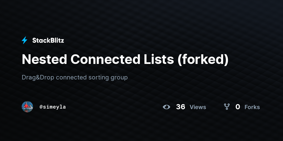 Nested Connected Lists forked StackBlitz