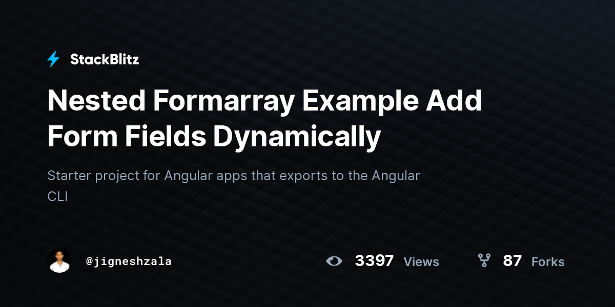 Nested Formarray Example Add Form Fields Dynamically - StackBlitz