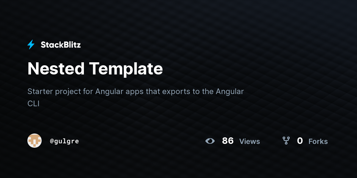 Nested Template - StackBlitz