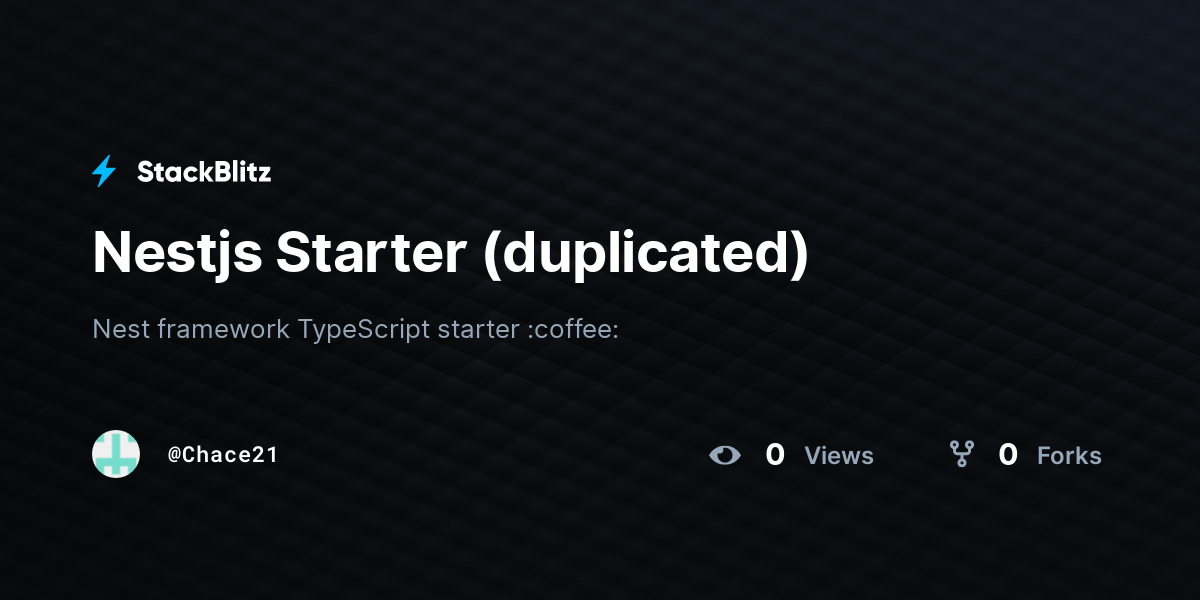 Nestjs Starter (duplicated) - StackBlitz